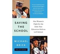 Michael Brick Saving the School (Tascabile)