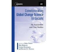 Michael Brklacich Communicating Global Change Science to Society (Tascabile)