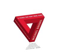 Michael Brooks 13 Things that Don't Make Sense (Tascabile)