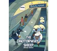 Michael Brophy The Motorway Sheep (Copertina rigida)
