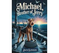 Michael, Brother of Jerry: Annotated