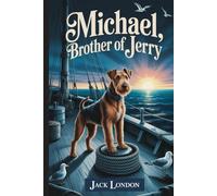 Michael, Brother of Jerry: Annotated