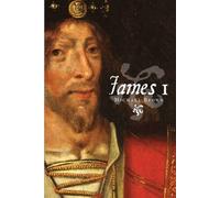 Michael Brown James I (Tascabile) Stewart Dynasty in Scotland