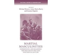 Michael Brown Martial Masculinities (Copertina rigida)