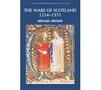 Michael Brown The Wars of Scotland, 1214-1371 (Tascabile)