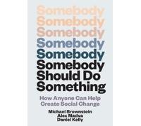 Michael Brownstein Alex Ma Somebody Should Do (Tascabile) (PRESALE 11/08/2026)