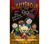 Michael Brumm – The Cryptid Club #4: You Don't Know Jackalope – Copertina rigida