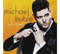 MICHAEL BUBLE - TO BE LOVED(NEW EDITION) - MIC