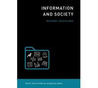 Michael Buckland Information and Society (Tascabile)