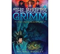 Michael Buckley Sisters Grimm: Book Two: The Unusual Suspects (10th (Tascabile)