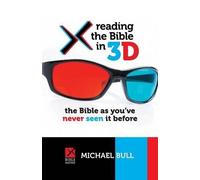 Michael Bull Reading the Bible in 3D (Tascabile)