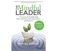 Michael Bunting The Mindful Leader (Tascabile)