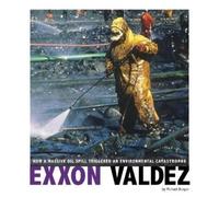 Michael Burgan EXXON Valdez (Copertina rigida) Captured Science History
