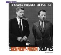Michael Burgan TV Shapes Presidential Politics in the Kennedy (Copertina rigida)