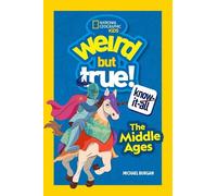 Michael Burgan Weird But True Know-It-All: The Middle Ages (Tascabile)