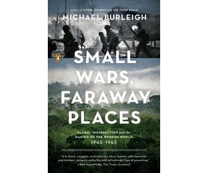 Michael Burleigh Small Wars, Faraway Places (Tascabile)