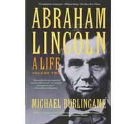 Michael Burlingame Abraham Lincoln (Tascabile)