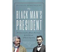 Michael Burlingame The Black Man's President (Copertina rigida)