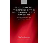 Michael Burrage Revolution and the Making of the Contemporary (Copertina rigida)