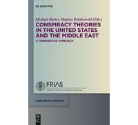 Michael Butter Conspiracy Theories in the United States and t (Copertina rigida)
