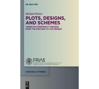 Michael Butter Plots, Designs, and Schemes (Copertina rigida) linguae & litterae