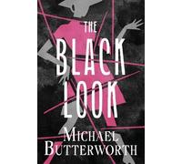 Michael Butterworth The Black Look (Tascabile)