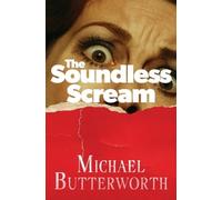 Michael Butterworth The Soundless Scream (Tascabile)