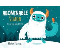 Michael Buxton Abominable Simon (Copertina rigida) Not-So-Bad Guys