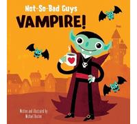Michael Buxton Not-So-Bad Guys Vampire (Copertina rigida)