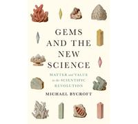 Michael Bycroft Gems and the New Science (Copertina rigida) Synthesis
