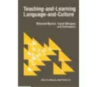Michael Byram Carol Morga Teaching and Learning Language and Cultur (Tascabile)