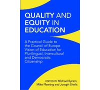 Michael Byram Quality and Equity in Education (Tascabile)