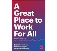 Michael C. Bush The Research Team of Great Place Great Place to Work (Tascabile)