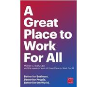 Michael C. Bush The Research Team of Great Place Great Place to Work (Tascabile)