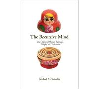 Michael C. Corballis The Recursive Mind (Copertina rigida)