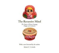 Michael C. Corballis The Recursive Mind (Tascabile)
