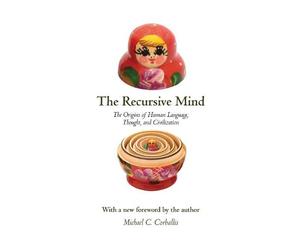 Michael C. Corballis The Recursive Mind (Tascabile)