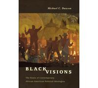 Michael C. Dawson Black Visions (Copertina rigida)