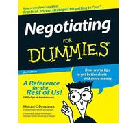 Michael C. Donaldson - Negotiating For Dummies - Prefazione di David Frohnmayer - 2ª ed.