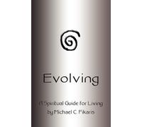 Michael C. Fikaris Evolving (Tascabile)