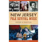 Michael C. Gabriele New Jersey Folk Revival Music (Tascabile)