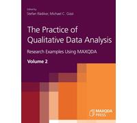 Michael C Gizzi Stefan Rädik The Practice of Qualitative Data Analys (Tascabile)