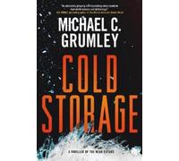 Michael C Grumley Cold Storage (Copertina rigida) Revival