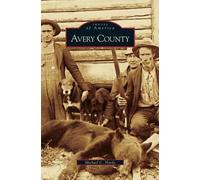 Michael C Hardy Avery County (Copertina rigida)