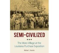 Michael C. Hawkins Semi-Civilized (Copertina rigida) NIU Southeast Asian Series