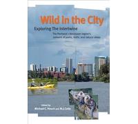 Michael C. Houck Wild in the City (Tascabile)