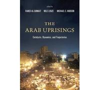 Michael C. Hudson The Arab Uprisings (Tascabile)