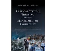 Michael C. Jack Critical Systems Thinking and the Management (Copertina rigida)