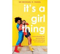 Michael C. Nagel It's a Girl Thing (Tascabile)