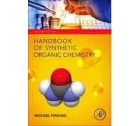 Michael C. Pirrung Handbook of Synthetic Organic Chemistry (Tascabile)